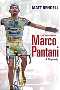 The Death of Marco Pantani (Hardcover)