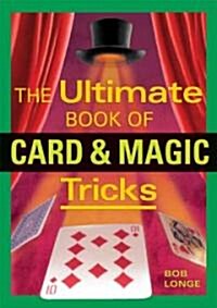 Ultimate Book of Card & Magic Tricks (Paperback)