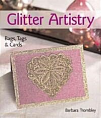 Glitter Artistry (Hardcover)