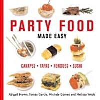Party Food Made Easy (Paperback)