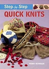 Step-by-step Quick Knits (Paperback)