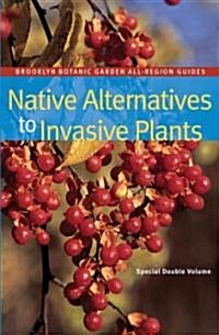 Native Alternatives to Invasive Plants (Paperback)