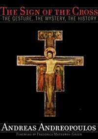The Sign of the Cross (Hardcover)