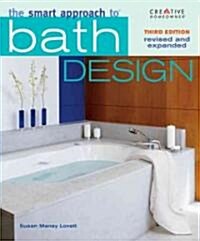 The Smart Approach to Bath Design (Paperback, 3rd, Revised, Expanded)