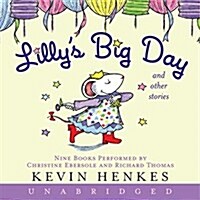 [중고] Lilly‘s Big Day and Other Stories CD: 9 Stories (Audio CD)