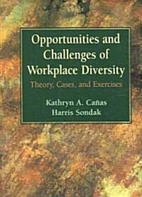 Opportunities and Challenges of Workplace Diversity (Paperback, 1st)
