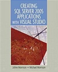 Creating SQL Server 2005 Applications With Visual Studio (Paperback, 1st)
