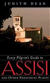 Every Pilgrims Guide to Assisi (Paperback)