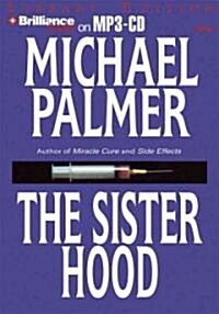 The Sister hood (MP3)