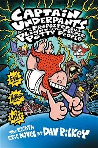 Captain Underpants and the preposterous plight of the purple potty people :the eighth epic novel 