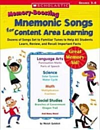 Memory-boosting Mnemonic Songs for Content Area Learning (Paperback, 1st)