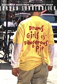 Drums, Girls & Dangerous Pie (Paperback)