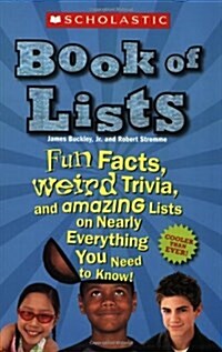 Scholastic Book of Lists New And Updated (Paperback, 1st)
