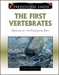 The First Vertebrates (Hardcover)