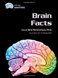 Brain Facts (Library Binding)