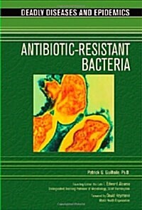 Antibiotic-Resistant Bacteria (Library Binding)