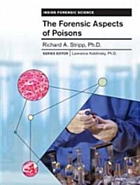 The Forensic Aspects of Poisons (Library Binding)