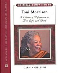 Critical Companion to Toni Morrison (Hardcover)