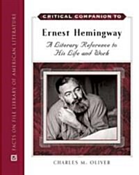 Critical Companion to Ernest Hemingway (Hardcover)