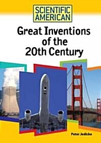 Great Inventions of the 20th Century (Library Binding)