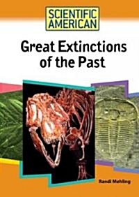 Great Extinctions of the Past (Library Binding)