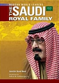 The Saudi Royal Family (Library Binding)