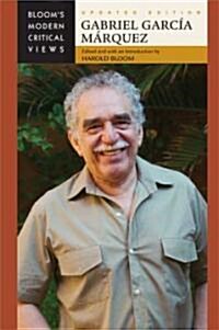 Gabriel Garcia Marquez (Library Binding, Updated)