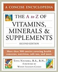 The A to Z of Vitamins, Minerals and Supplements (Paperback, 2)