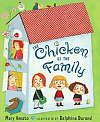 The Chicken of the Family (Hardcover)