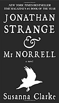 Jonathan Strange & Mr. Norrell (Mass Market Paperback, Reprint)