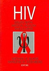 HIV: Issues with Mental Health and Illness (Hardcover)