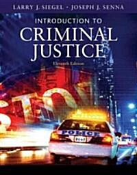 Introduction to Criminal Justice (Hardcover, 11th)