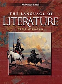 McDougal Littell Language of Literature: Student Edition World Literature 2006 (Hardcover, 2)