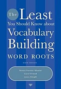 The Least You Should Know About Vocabulary Building (Paperback, 6th)