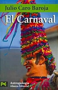 El Carnaval / The Carnaval (Paperback, POC)