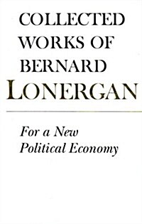 For a New Political Economy: Volume 21 (Paperback)