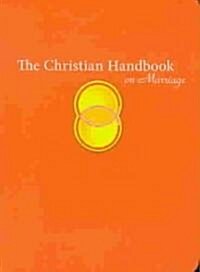 The Christian Handbook on Marriage (Paperback)