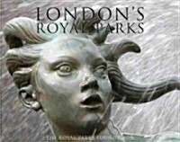 Londons Royal Parks (Hardcover)