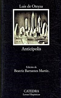 Anticipolis (Paperback)