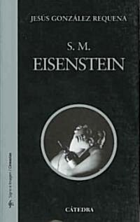 S. M. Eisenstein (Paperback, 2nd)