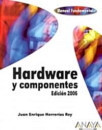 Hardware Y Componentes / Hardware And Componets (Paperback)
