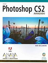 Photoshop Cs2 Avanzado / Adobe Photoshop Cs2 Studio Techniques (Paperback, CD-ROM, Translation)