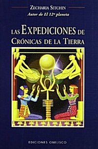Expediciones de Cronicas de la Tierra, Las (Paperback)
