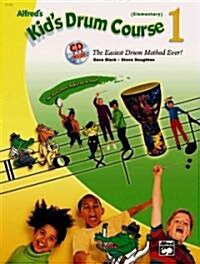 Alfreds Kids Drum Course 1 (Paperback, Compact Disc)