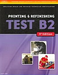 ASE Collision Repair and Refinish Technician Certification (B2-B6) (Paperback, 3)