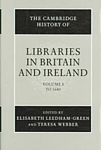 The Cambridge History of Libraries in Britain and Ireland 3 Volume Hardback Set (Package)
