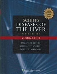 Schiffs Diseases of the Liver (Hardcover, 10th)