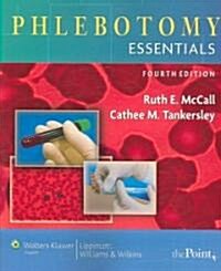Phlebotomy Essentials (Paperback, CD-ROM, 4th)