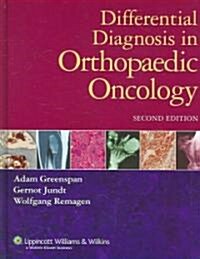 Differential Diagnosis in Orthopaedic Oncology (Hardcover, 2)