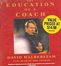 The Education of a Coach (Audio CD, Abridged)